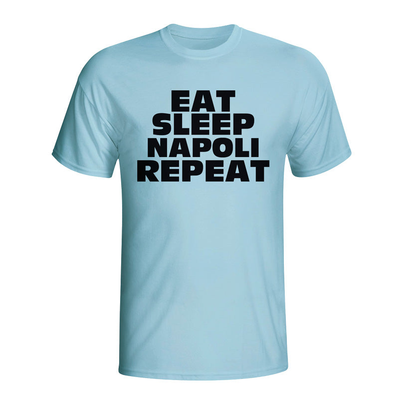 Eat Sleep Napoli Repeat T-shirt (sky Blue)_0